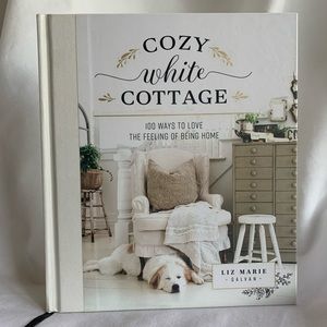 Custom Listing Cozy White Cottage by Liz Marie Galvan Book